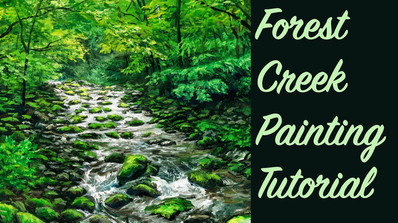 Forest Creek Landscape Painting Tutorial