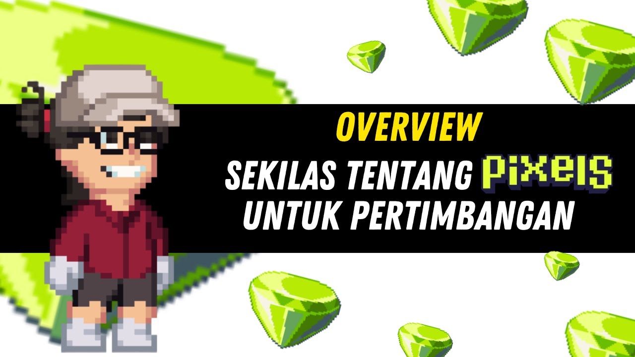 Pemula Game NFT - Overview Pixels 2025 #gamenftcuan2025 apakah masih cuan menjadi #gamenftcuan2026?