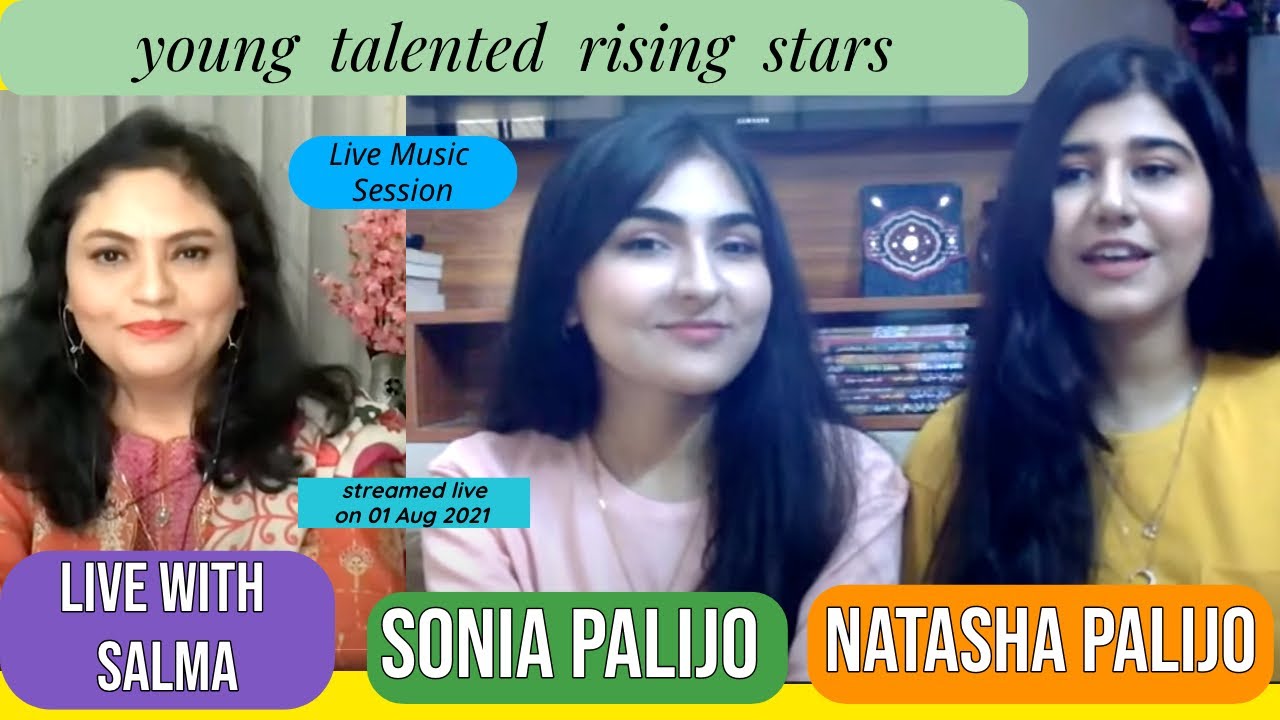 Live with Salma - Guests: Sonia & Natasha Palijo (Vocalists) - Sunday, 01/08/21, 3 pm (PST)