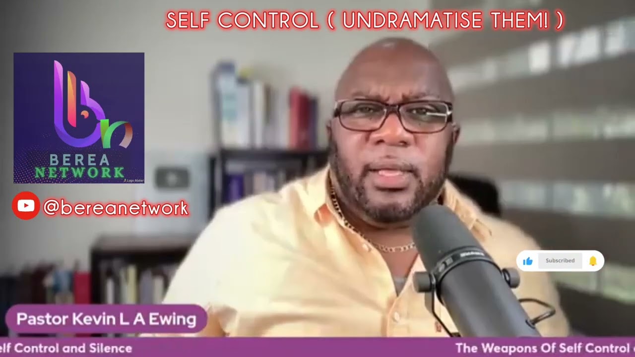 Self control by Pastor Kevin L A Ewing