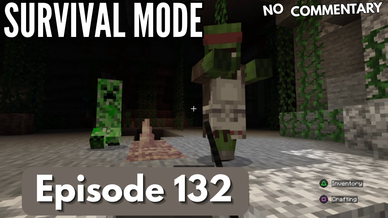 Minecraft Survival Mode, Episode 132 No Commentary