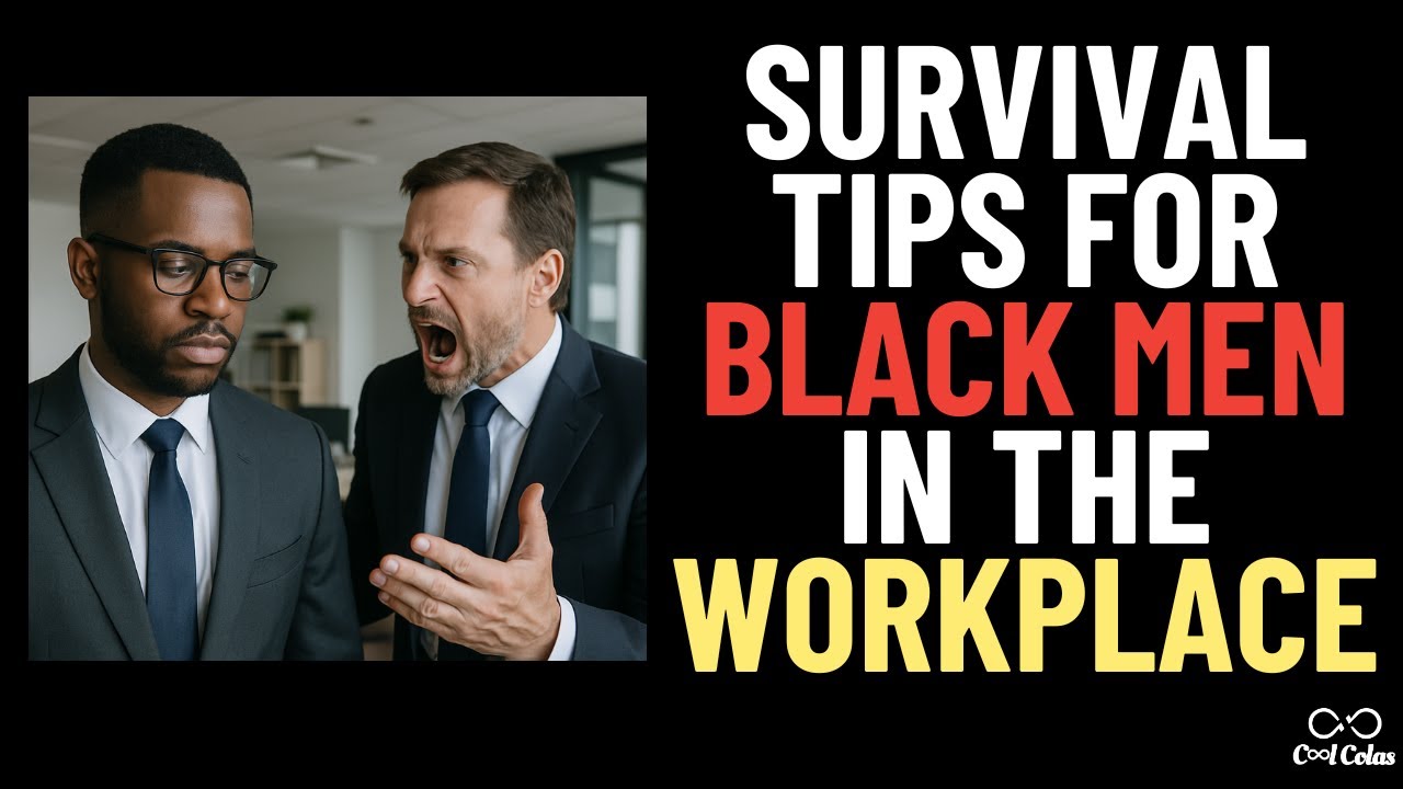 Survival Tips for Black Men in the Workplace | Navigating the Racist Corporate Battlefield