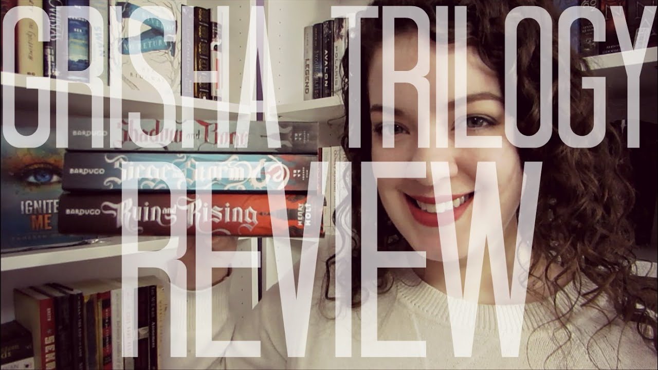Grisha Trilogy (Spoiler Free) | REVIEW