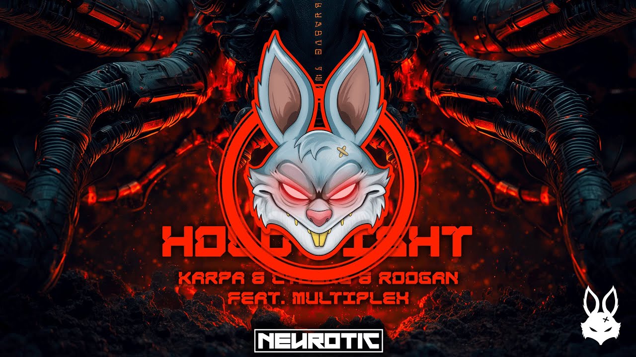 Karpa & Cyborg & Roogan - Hold Tight (feat. Multiplex) [Neurotic]