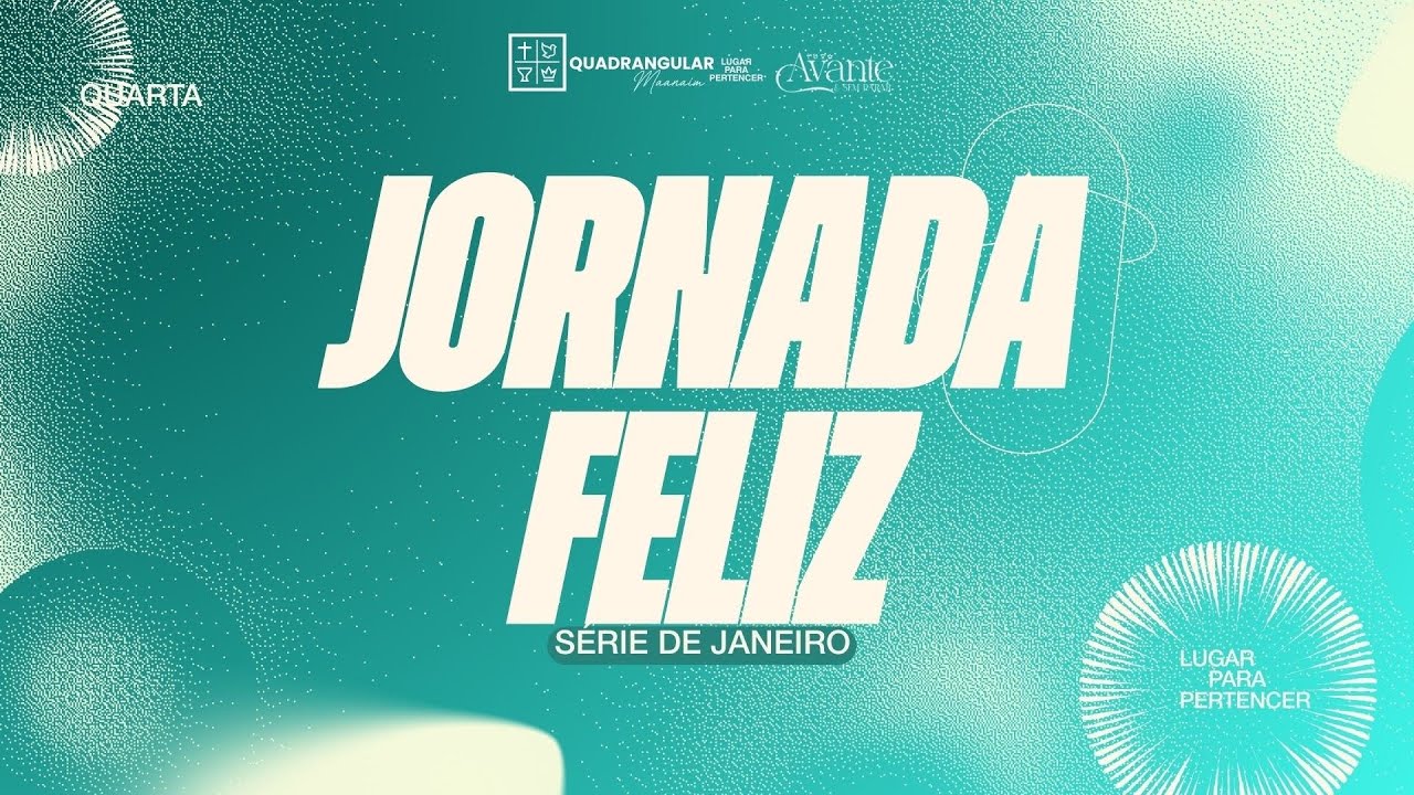 JORNADA FELIZ | AO VIVO