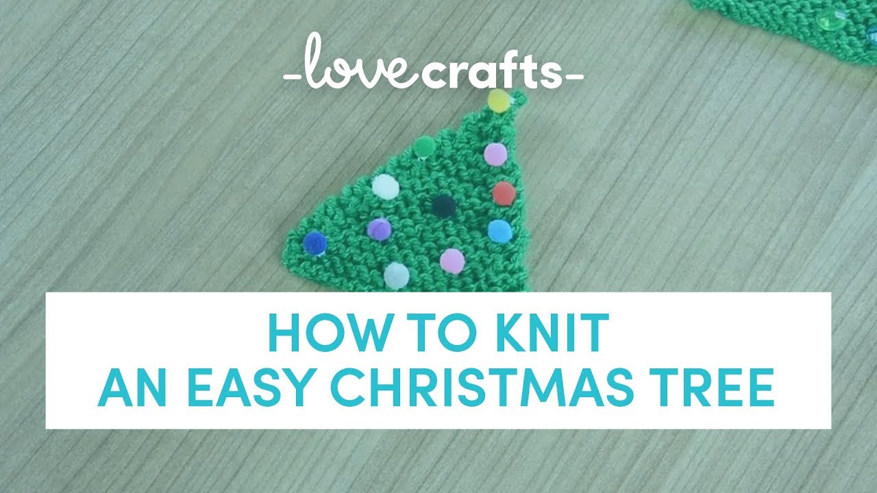 How to Knit | An Easy Christmas Tree by Amanda Berry