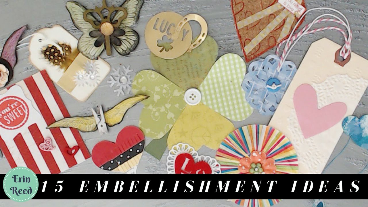 15 Ideas for Paper Craft Embellishments