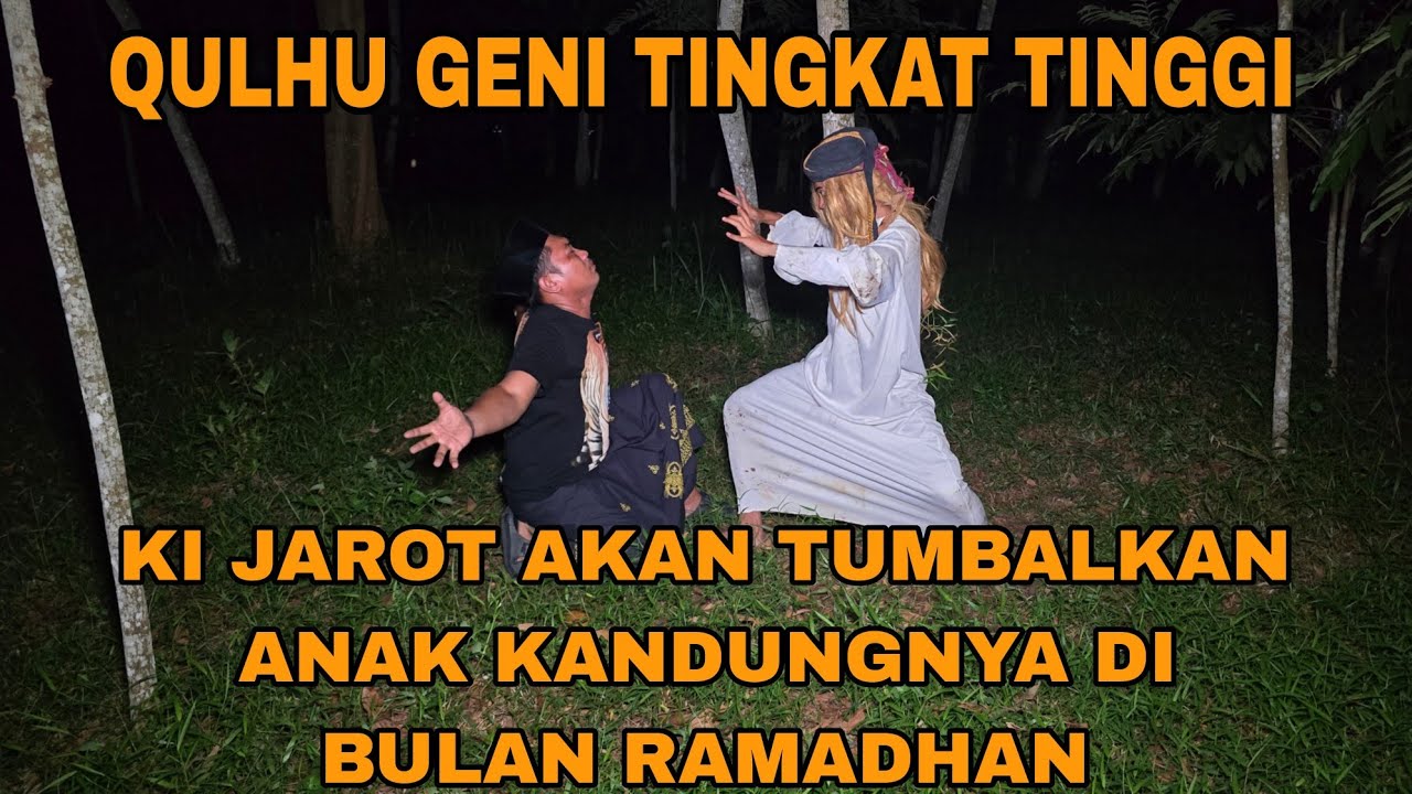 BIADAB !! KI JAROT AKAN TUMBALKAN ANAK KANDUNGNYA DI BULAN RAMADHAN UNTUK GUNUNG SANTET/arya prana