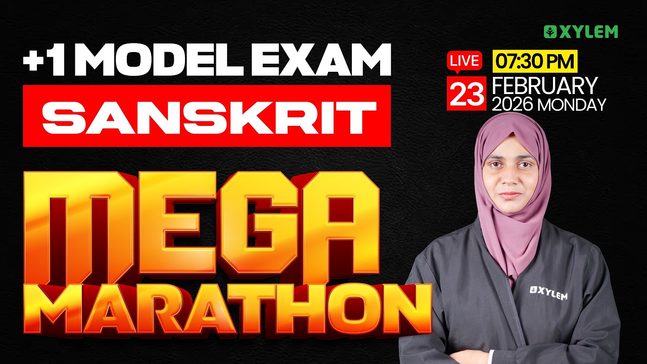 Plus One Model Exam Sanskrit | Mega Marathon | Xylem Plus One
