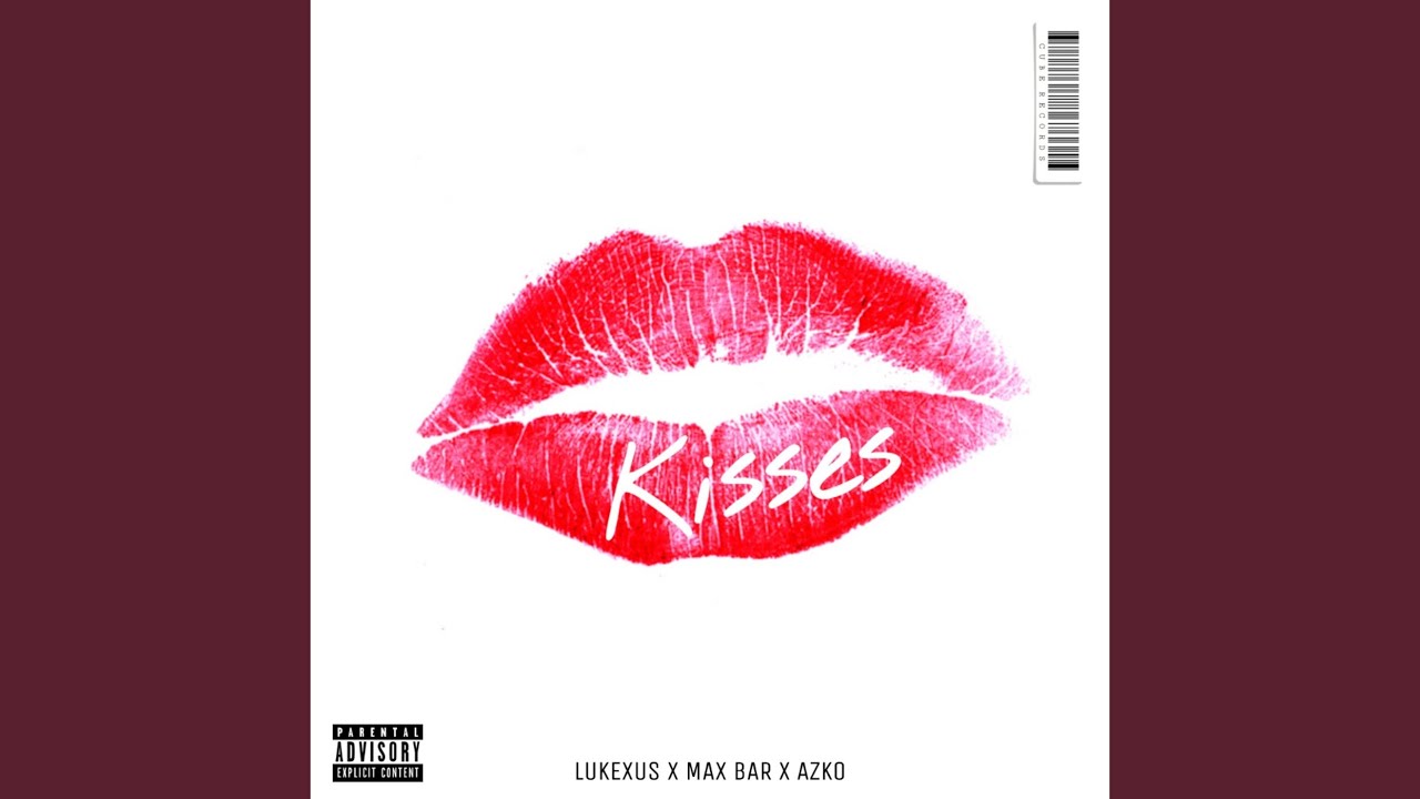 Kisses