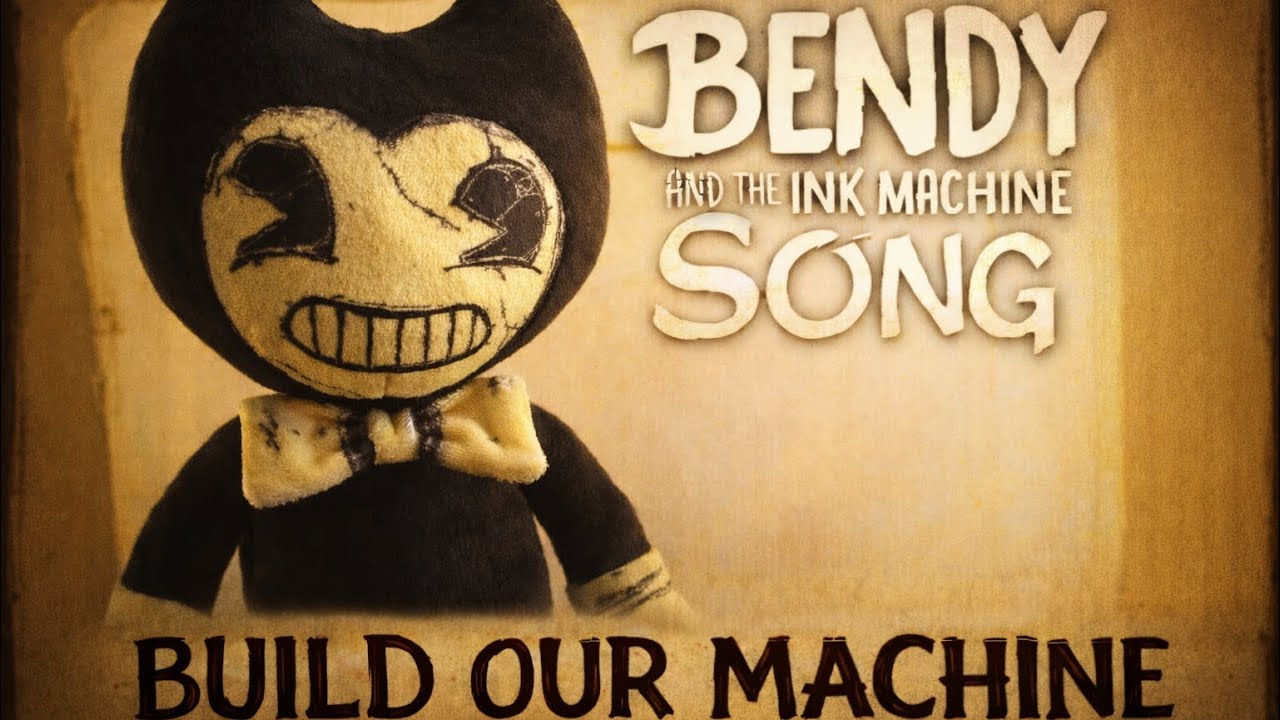 BENDY AND THE INK MACHINE SONG PLUSH ADDITION (Build Our Machine)