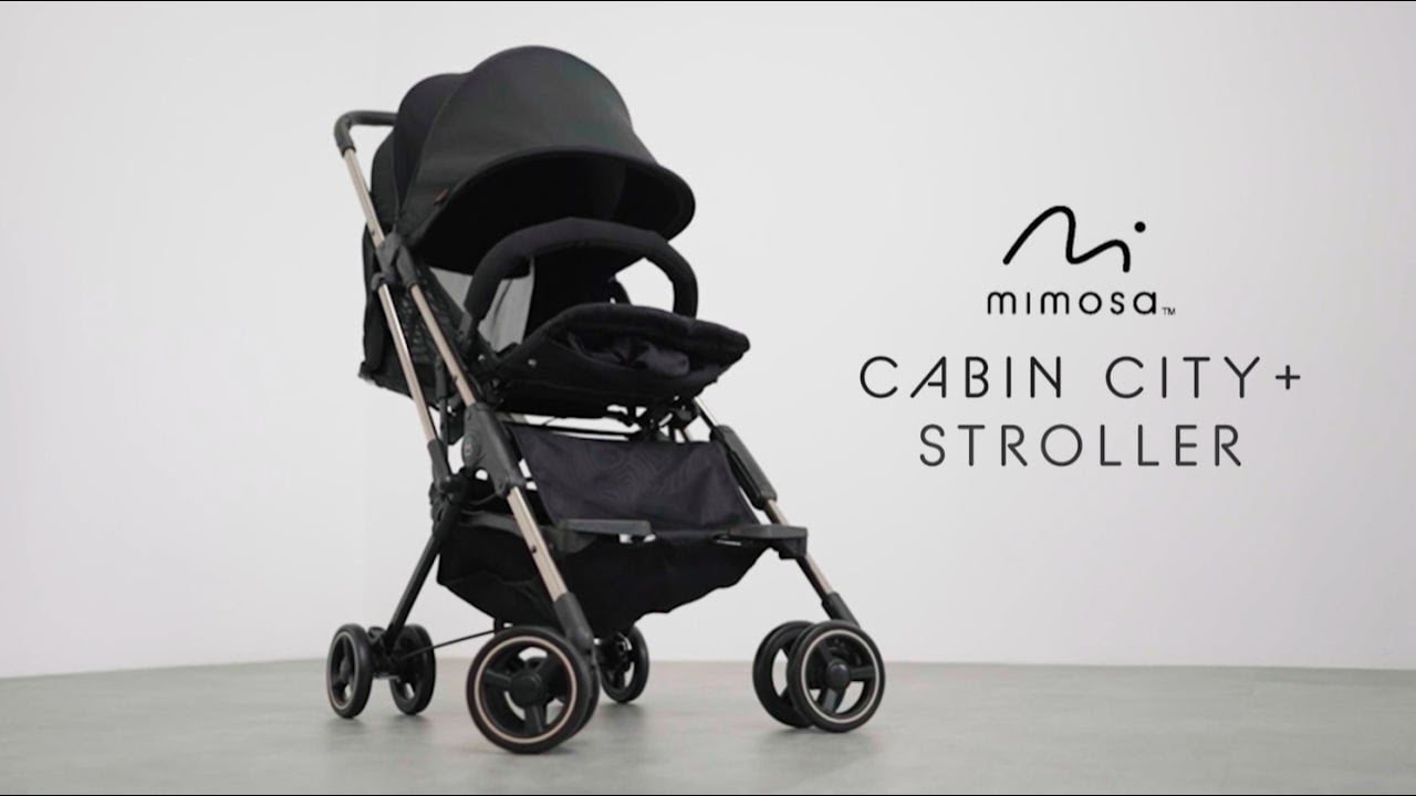 MIMOSA | Cabin City+ Stroller Product Demo