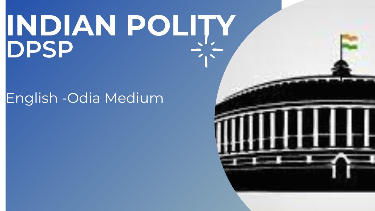 DPSP (Directive Principles of State Policy with Notes)