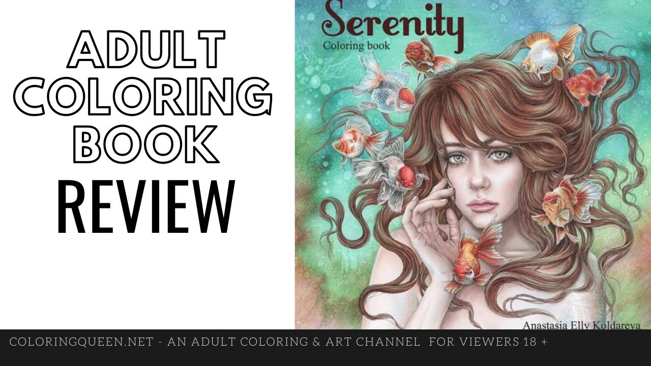 Serenity Coloring Book Review | Anastasia Elly Koldareva