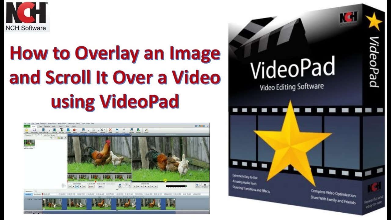 How to Overlay an Image and Scroll It Over a Video using VideoPad