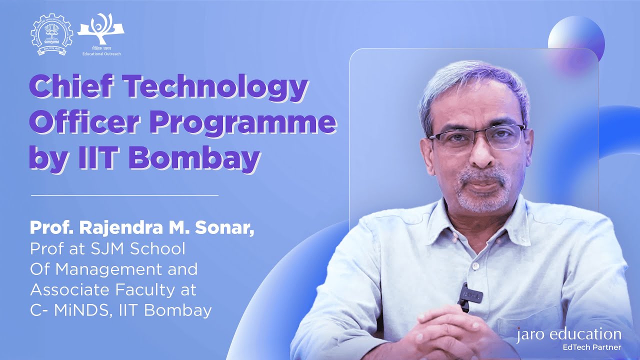 Become a Future-Ready CTO with IIT Bombay&rsquo;s Chief Technology Officer Programme