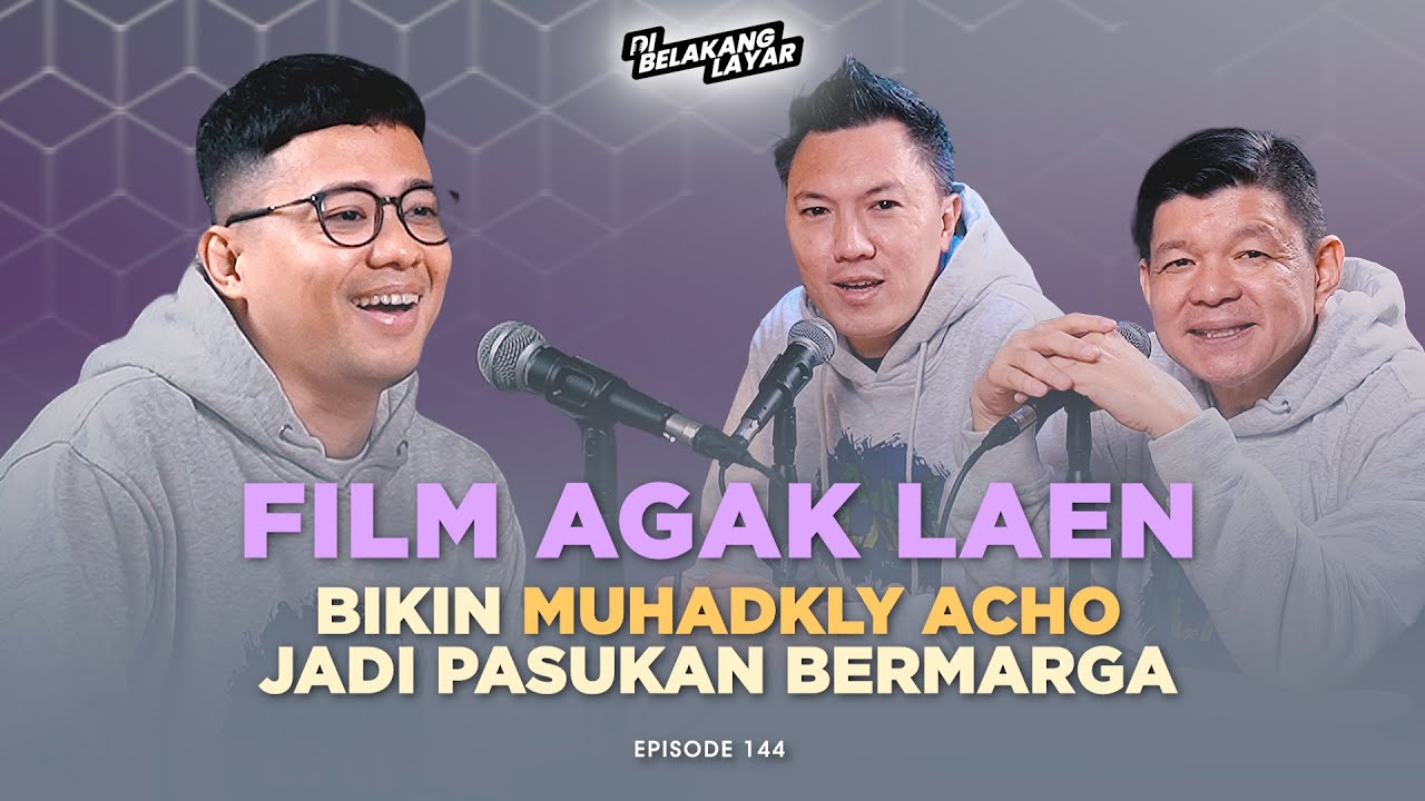 #144 Film Agak Laen, Bikin Muhadkly Acho Jadi Pasukan Bermarga