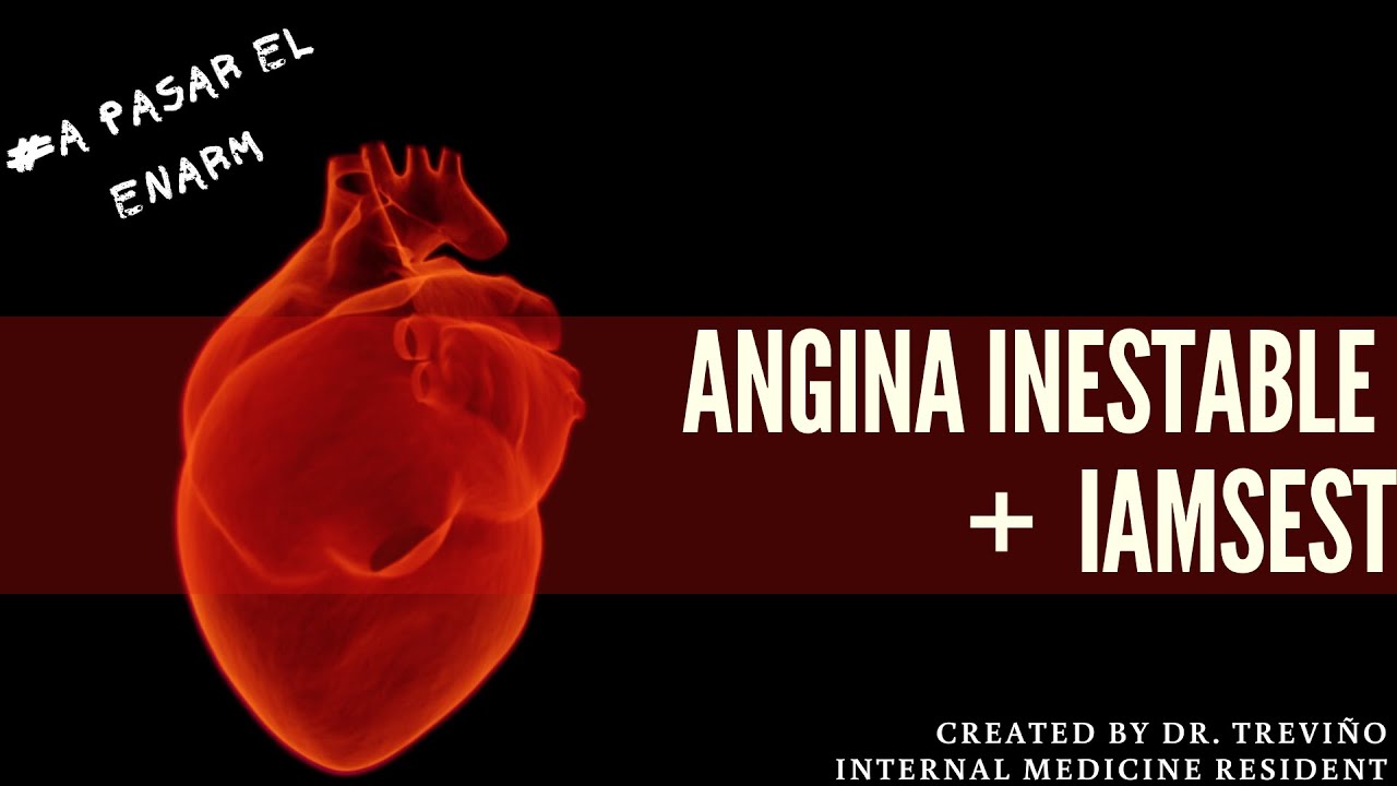 Angina inestable + IAMSEST #ENARM