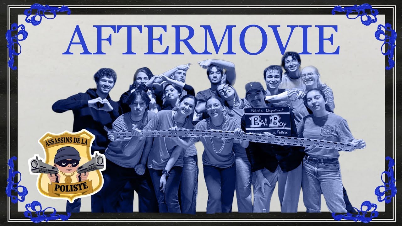 After Movie BDE 2025 - Assassins de la Poliste