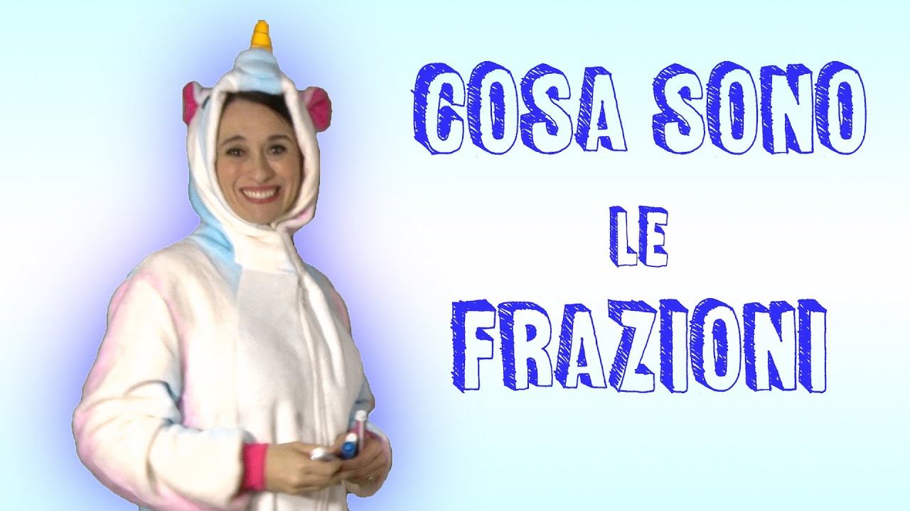 Cosa sono le frazioni