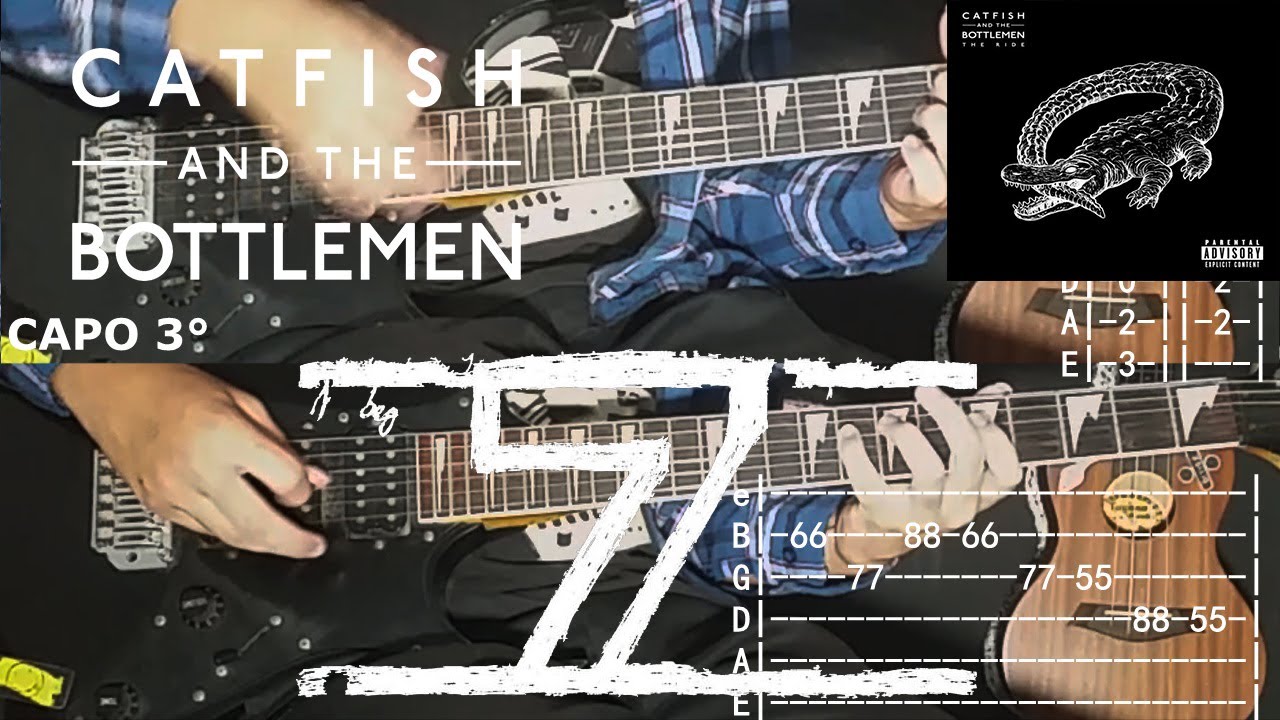 7 - CATFISH AND THE BOTTLEMAN (GUITAR TAB TUTORIAL AND COVER)