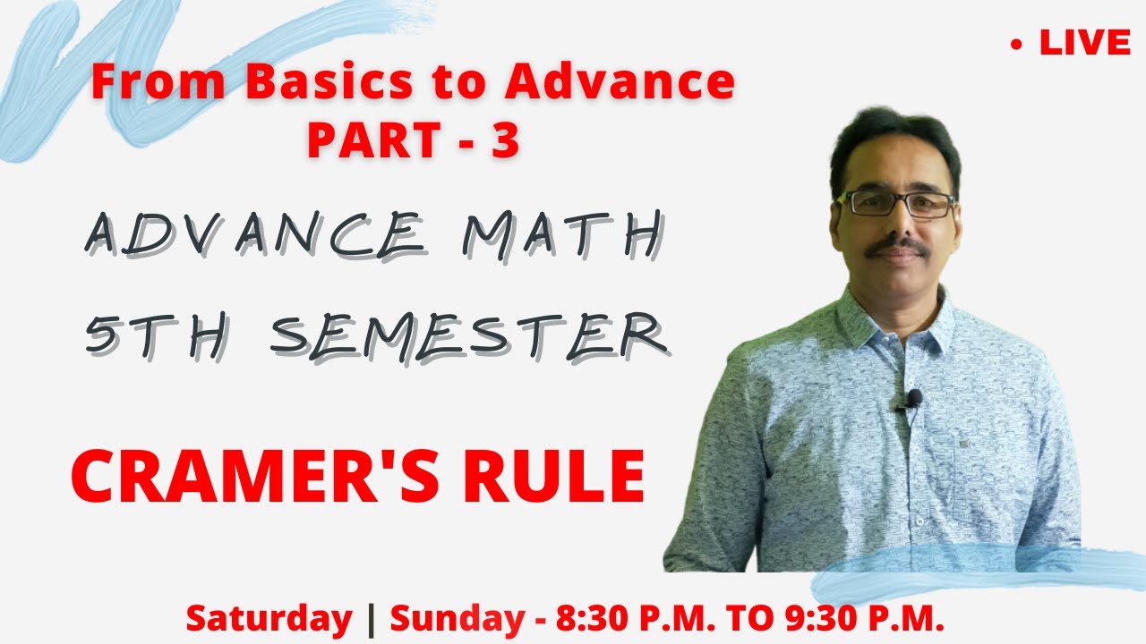 Cramer's Rule |Full Concept | PART-3 |Live Classes | By Mathur Sir |