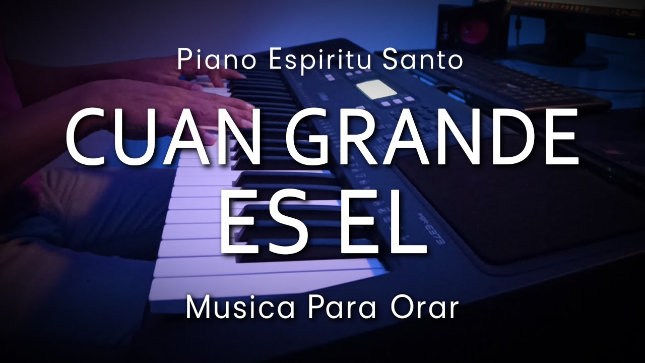 1 HORA MUSICA PARA ORAR Y MEDITAR | SIN ANUNCIOS | CUAN GRANDE ES EL
