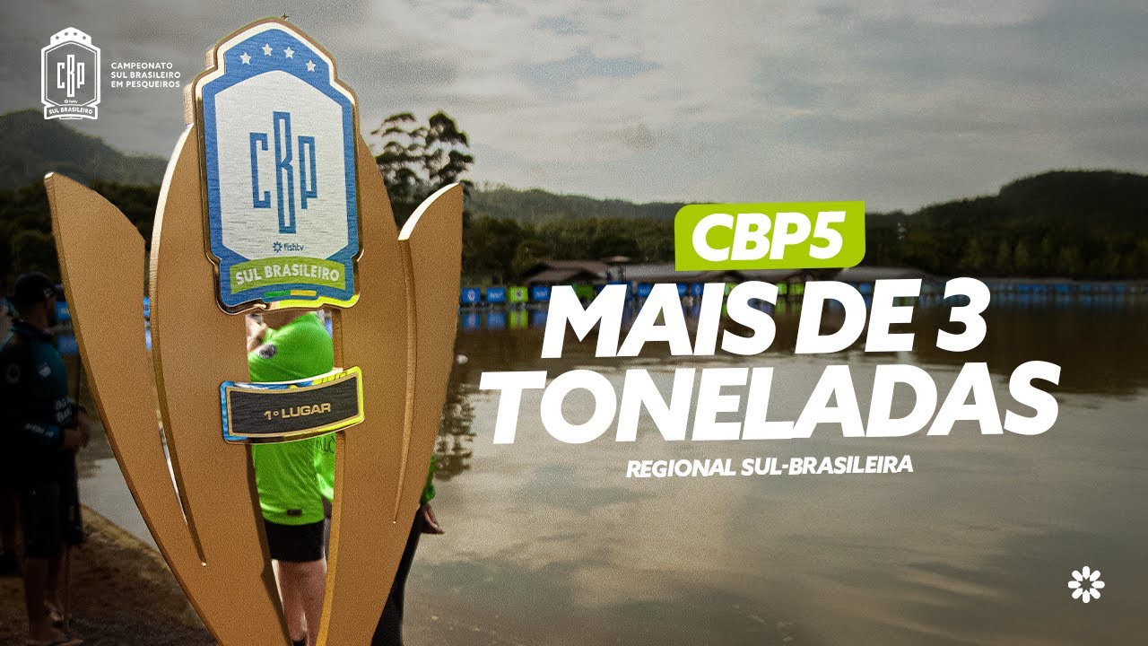 CBP5 | REGIONAL SUL-BRASILEIRO | Sasse Pesca Esportiva