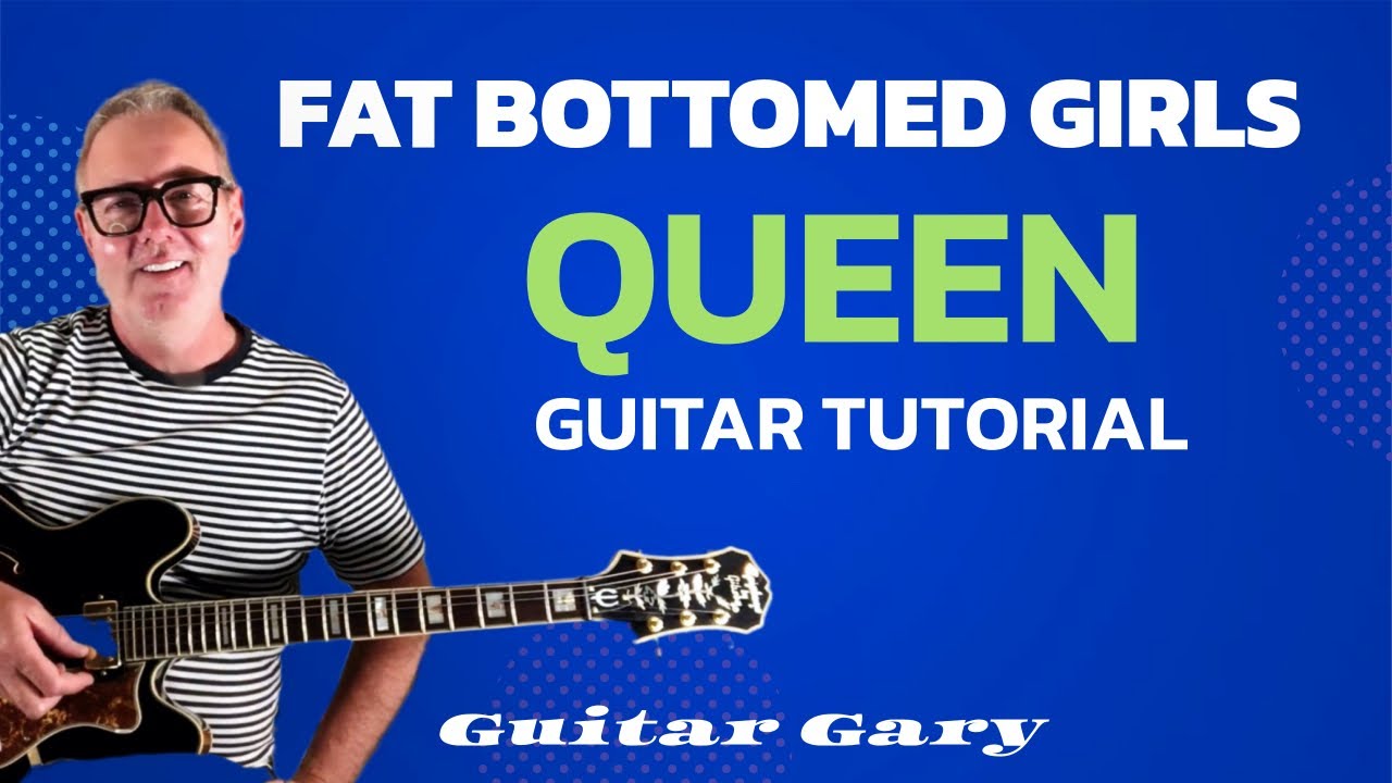 Fat bottomed girls -Queen guitar lesson