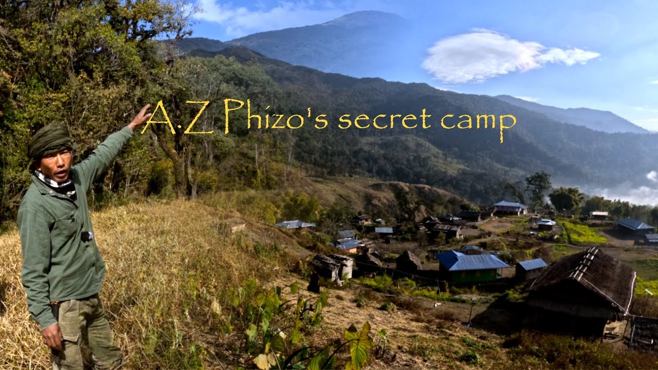 Finding A.Z Phizo's hidden camp in the hills