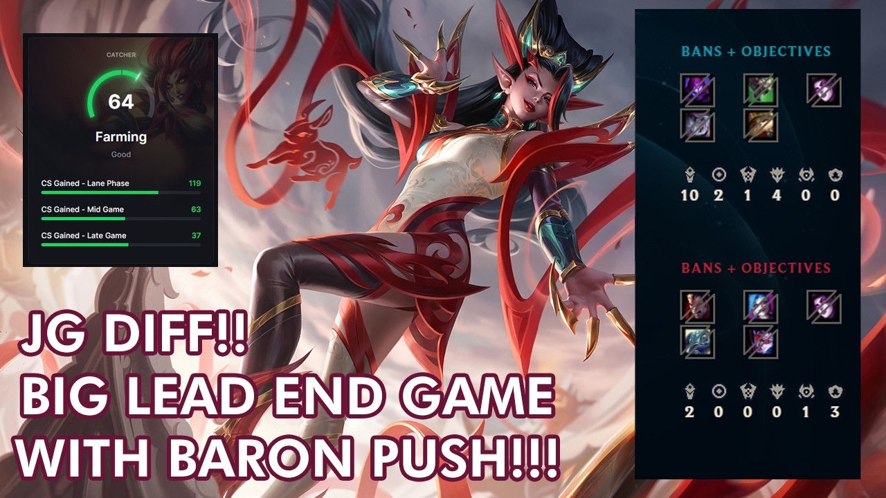 Diary 10: JG diff, big lead i got every objective !! Game runs so smooth!! OTP ZYRA JG!!