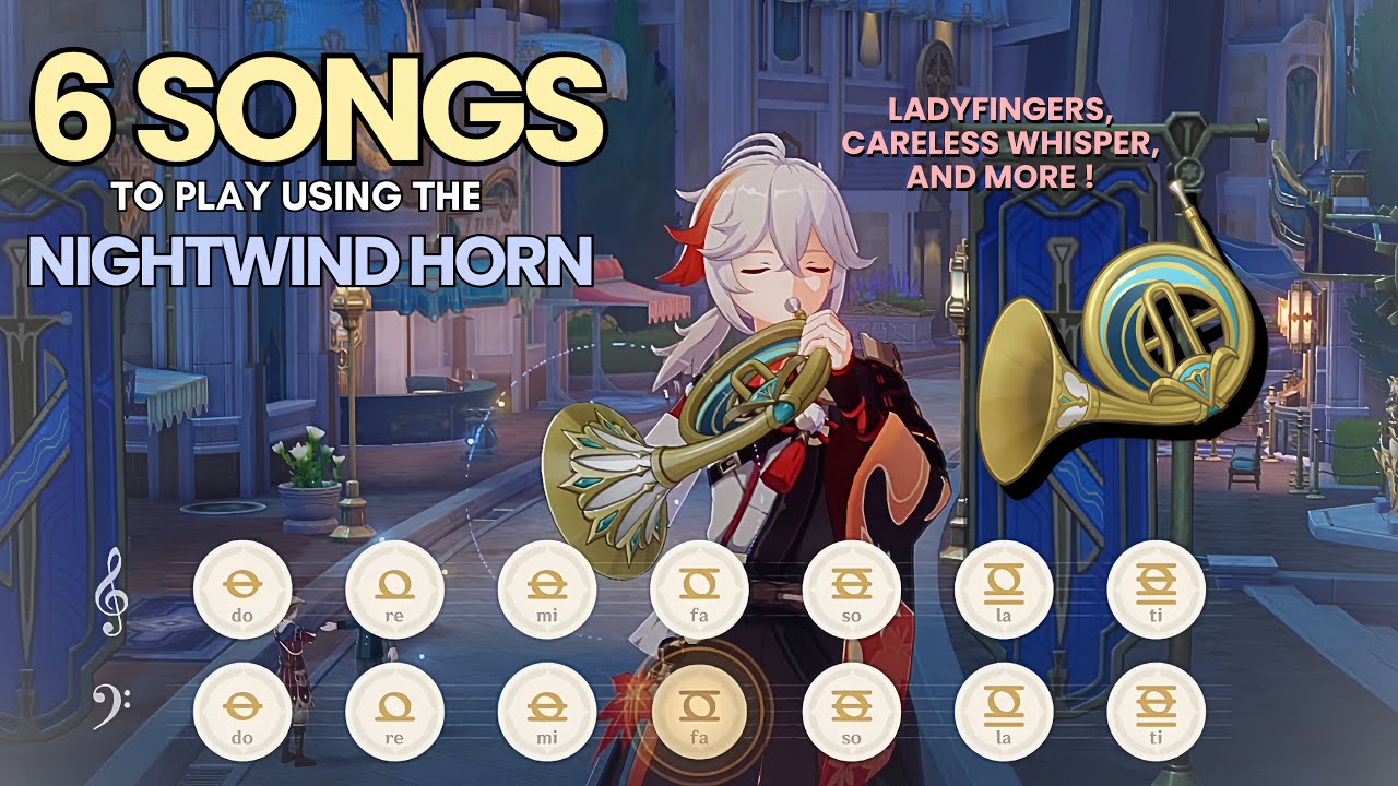6 Songs to play using the Nightwind Horn!