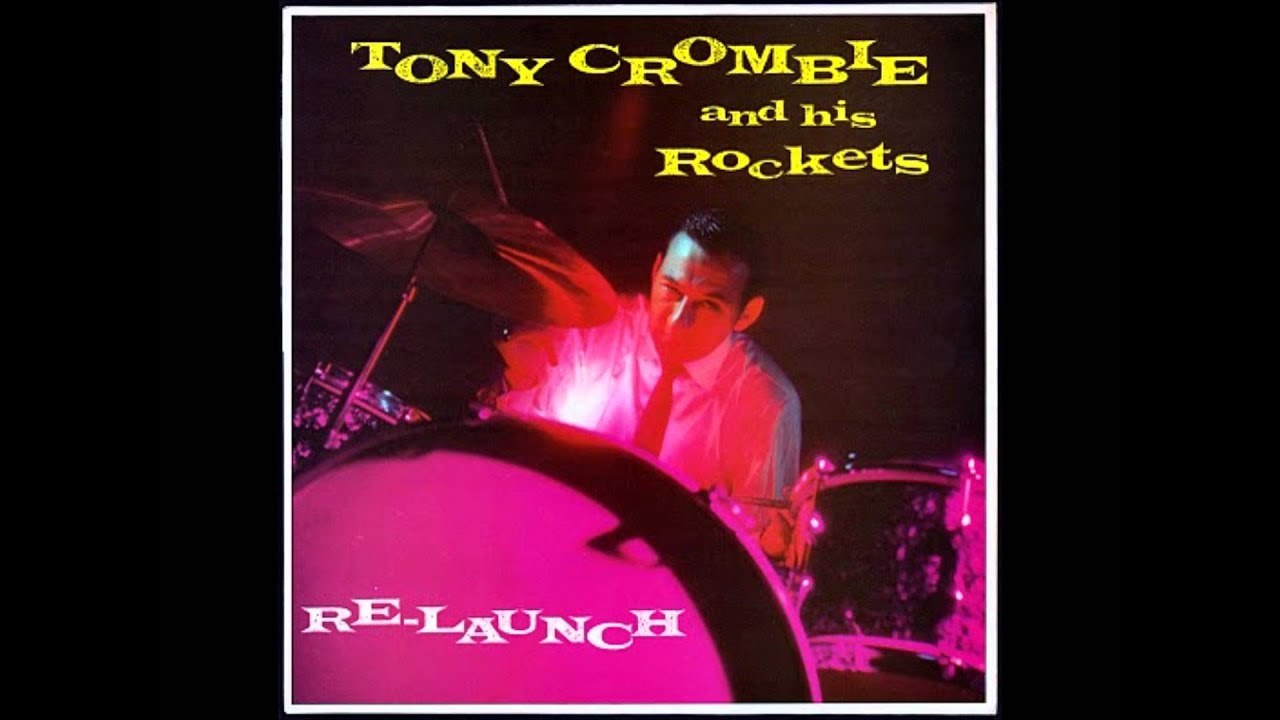Tony Crombie - Sticks and Stones