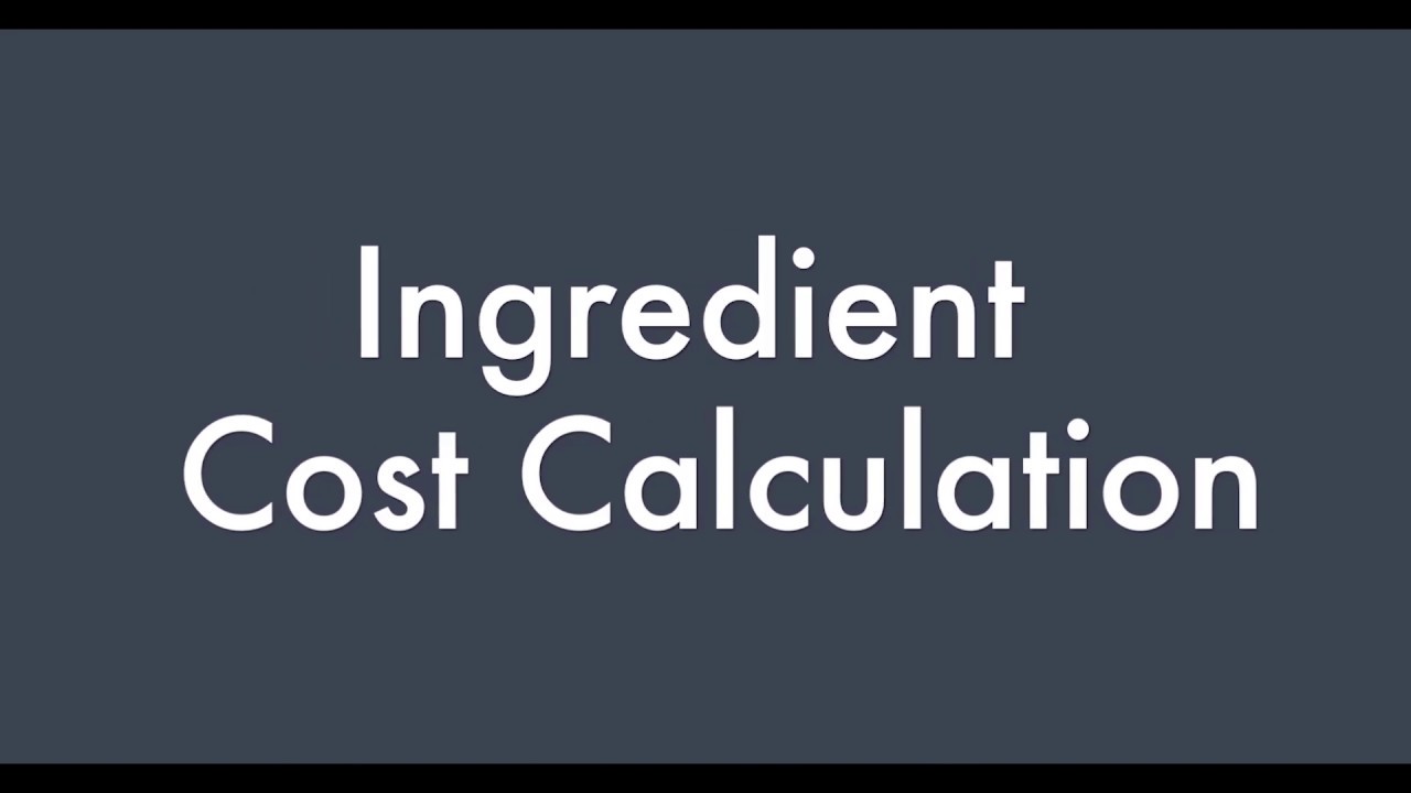 Ingredient Cost Calculation