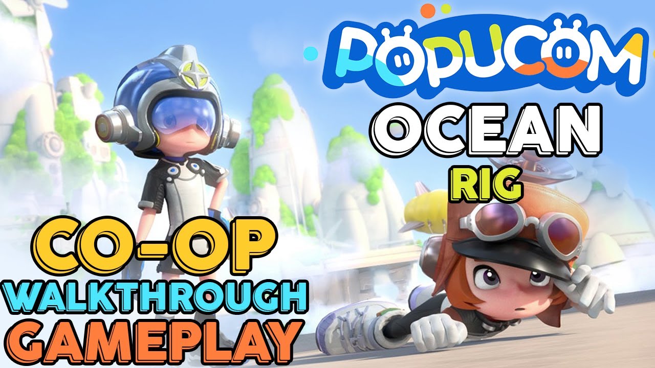 Popucom | Ocean Rig Stage Co-op Split Screen Walkthrough Gameplay