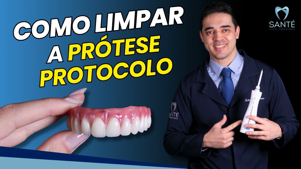 Como Limpar a Pr&oacute;tese Protocolo