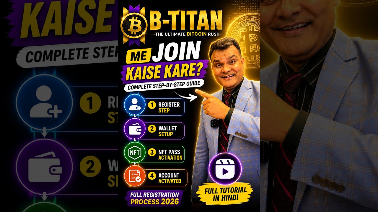 👉 How to Join B-TITAN? | Complete Registration Process 2026 | Full Tutorial