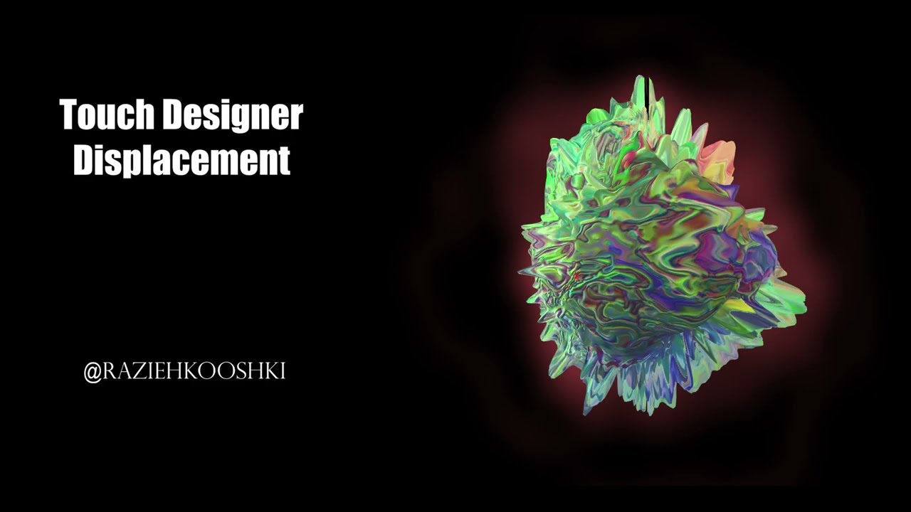 TOUCHDESIGNER Tutorial - Displacement