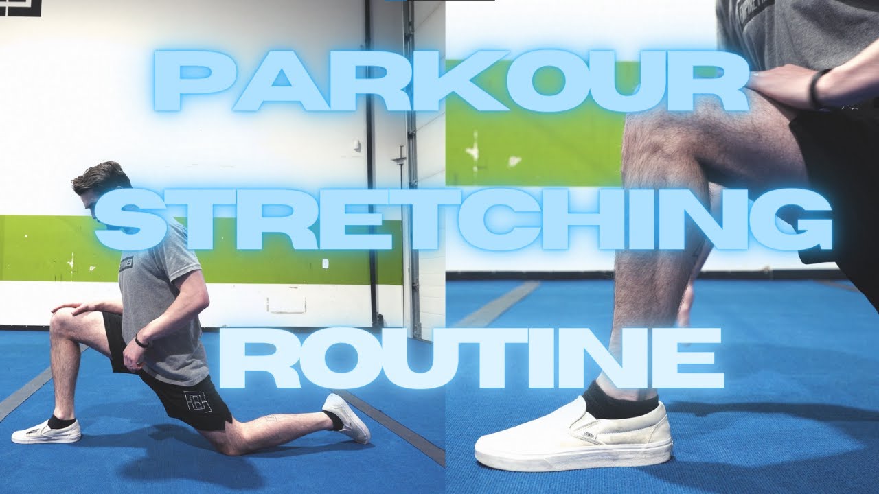 Parkour Stretching Routine
