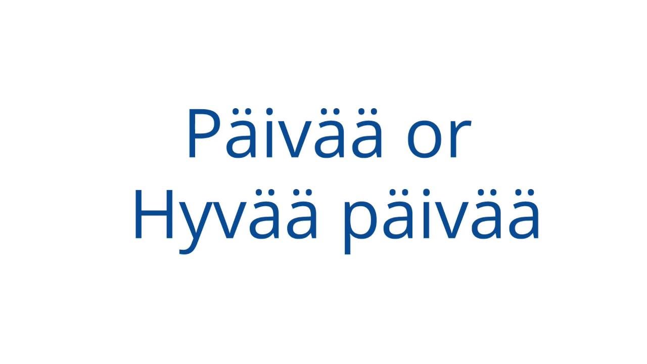 How to Say Hello in Finnish (3 Ways, Pronunciation and Correct Use)