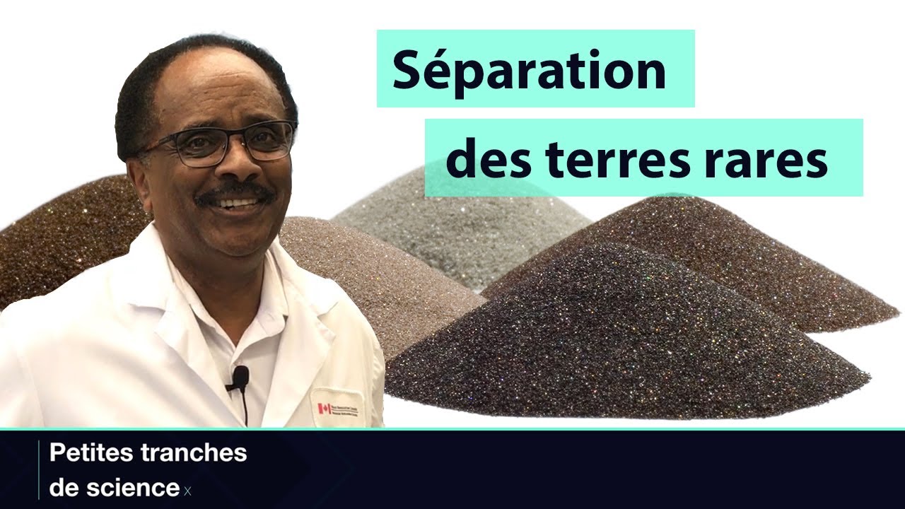 Séparation des métaux du groupe des terres rares (Petites tranches de science)