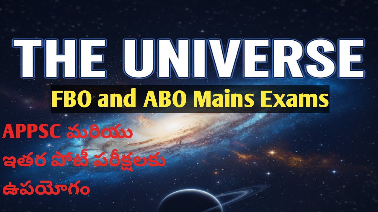 Ap FBO ABO mains  The Universe / Appsc Forest beat officers mains/Appsc world Geography