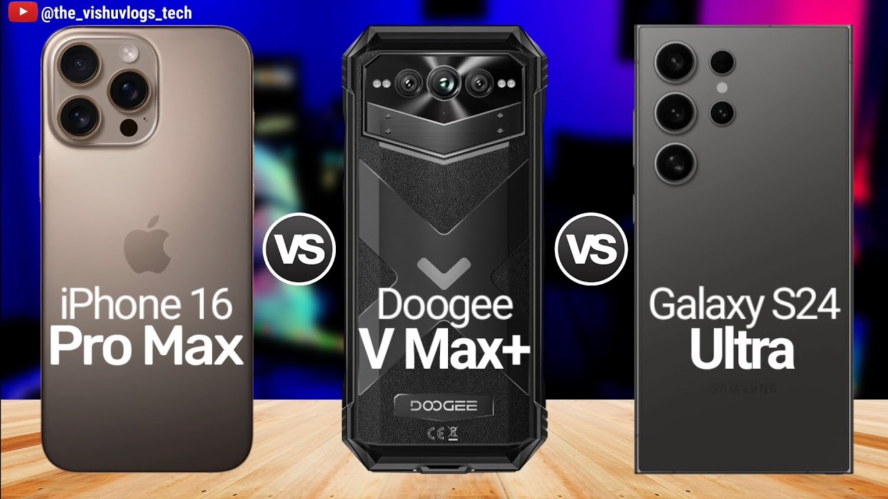 iPhone 16 Pro Max vs Doogee V Max Plus vs Galaxy S24 Ultra; ⚡ Which Phone is Best for Gaming? 🔥🔥
