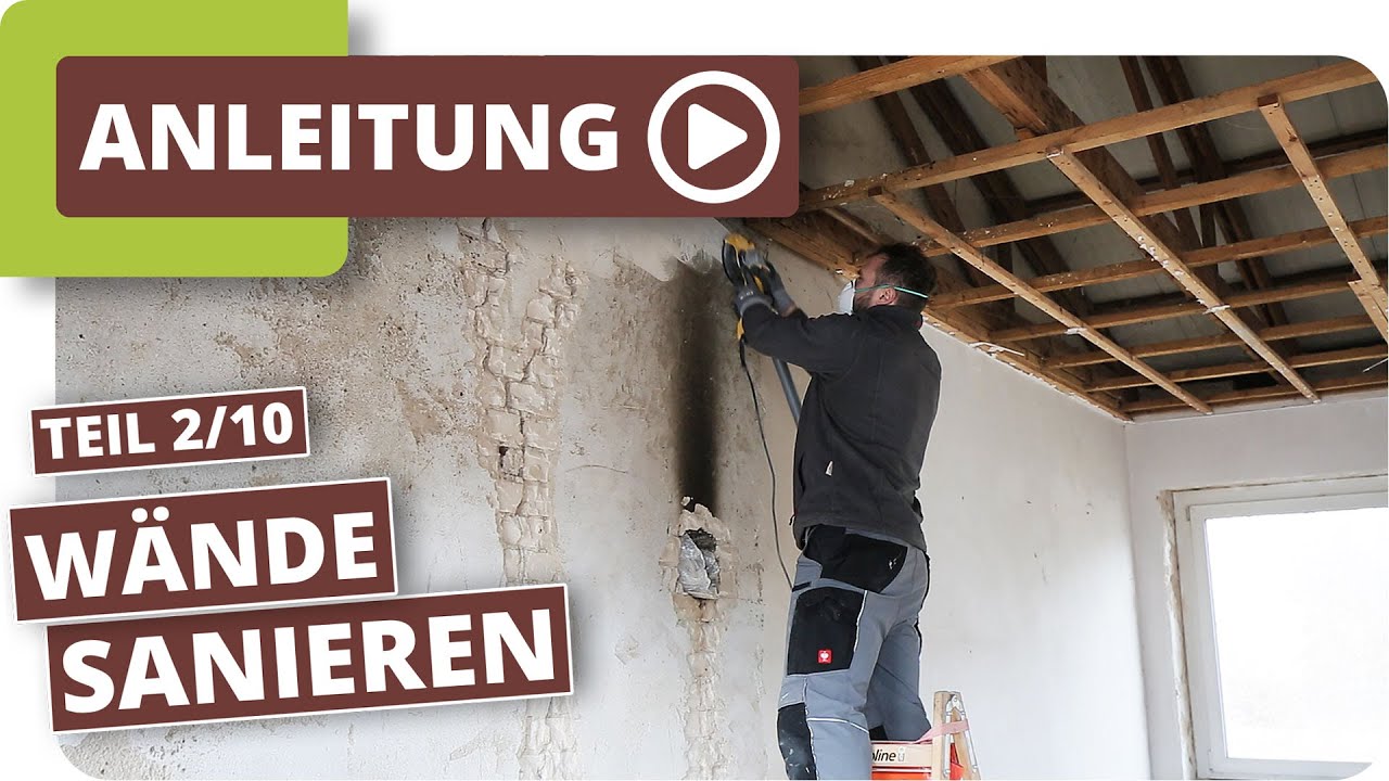 feuchte Wände sanieren - Altbausanieren Teil 2/10