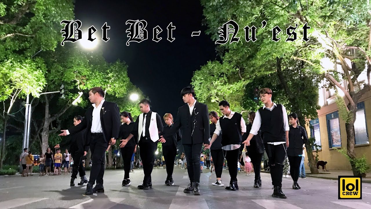 [KPOP IN PUBLIC CHALLENGE] NU'EST - BET BET | Dance cover by LOL CREW from VIETNAM