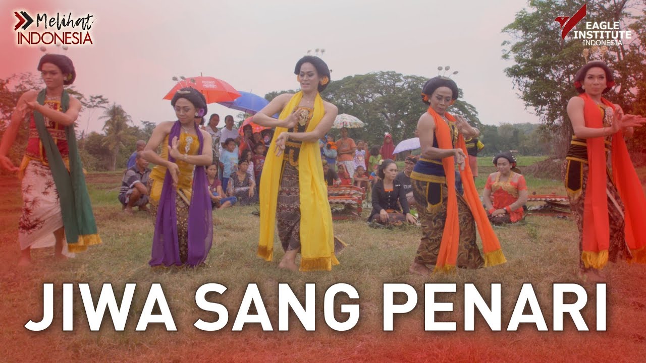 FILM MELIHAT INDONESIA: JIWA SANG PENARI