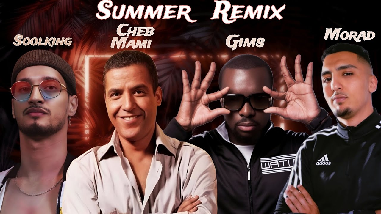 Soolking x Cheb Mami feat Gims x Morad Remix (PROD BY DJ HAKIM)