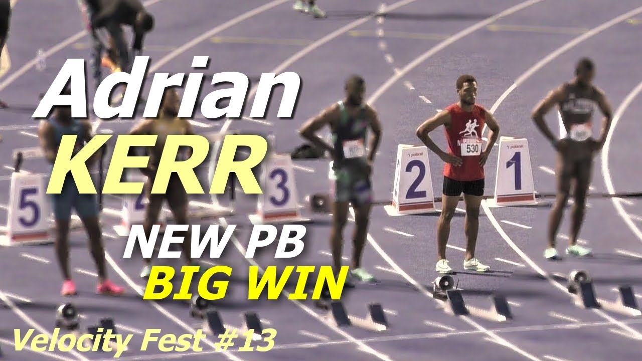 Adrian KERR Set NEW PB in HEATS Then BIG WIN in The 100m FINAL | Velocity Fest 13