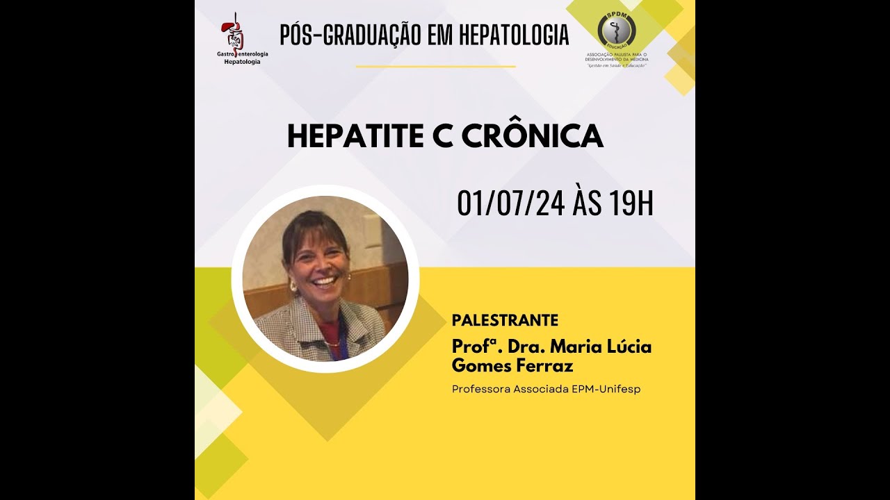 *AULA* HEPATITE C CRÔNICA - Profª Dra. Maria Lúcia