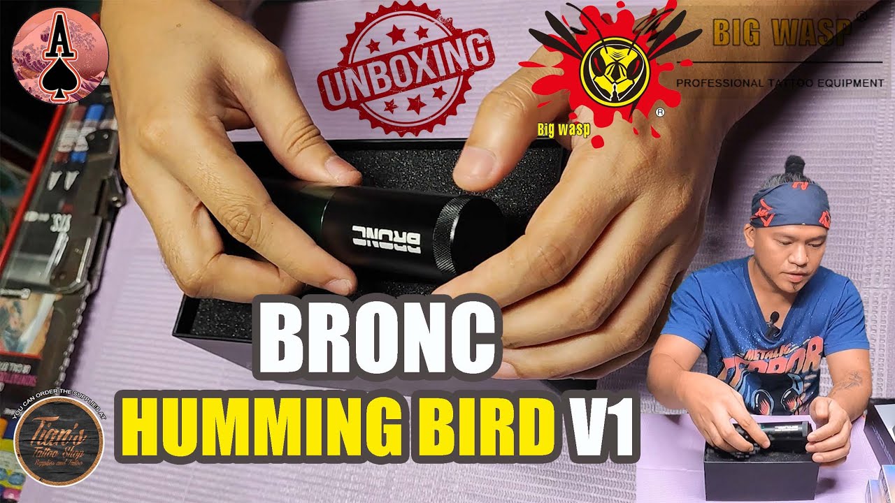 BRONC HUMMINGBIRD V1  UNBOXING...!!!